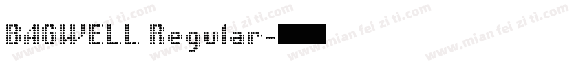 BAGWELL Regular字体转换